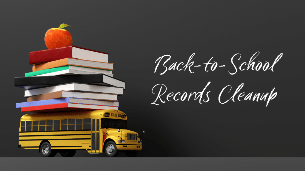 Yellow school bus carrying a stack of books topped with an apple beside the words “Back-to-School Records Cleanup.”